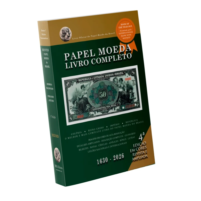 Papel Moeda do Brasil: Livro Completo (4ª Edição | 1630–2026)